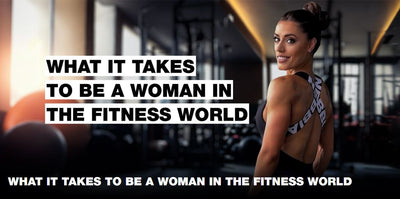 Was es bedeutet, eine Frau in der Fitnesswelt zu sein